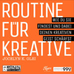 Routine für Kreative - Hoerbuch-Download